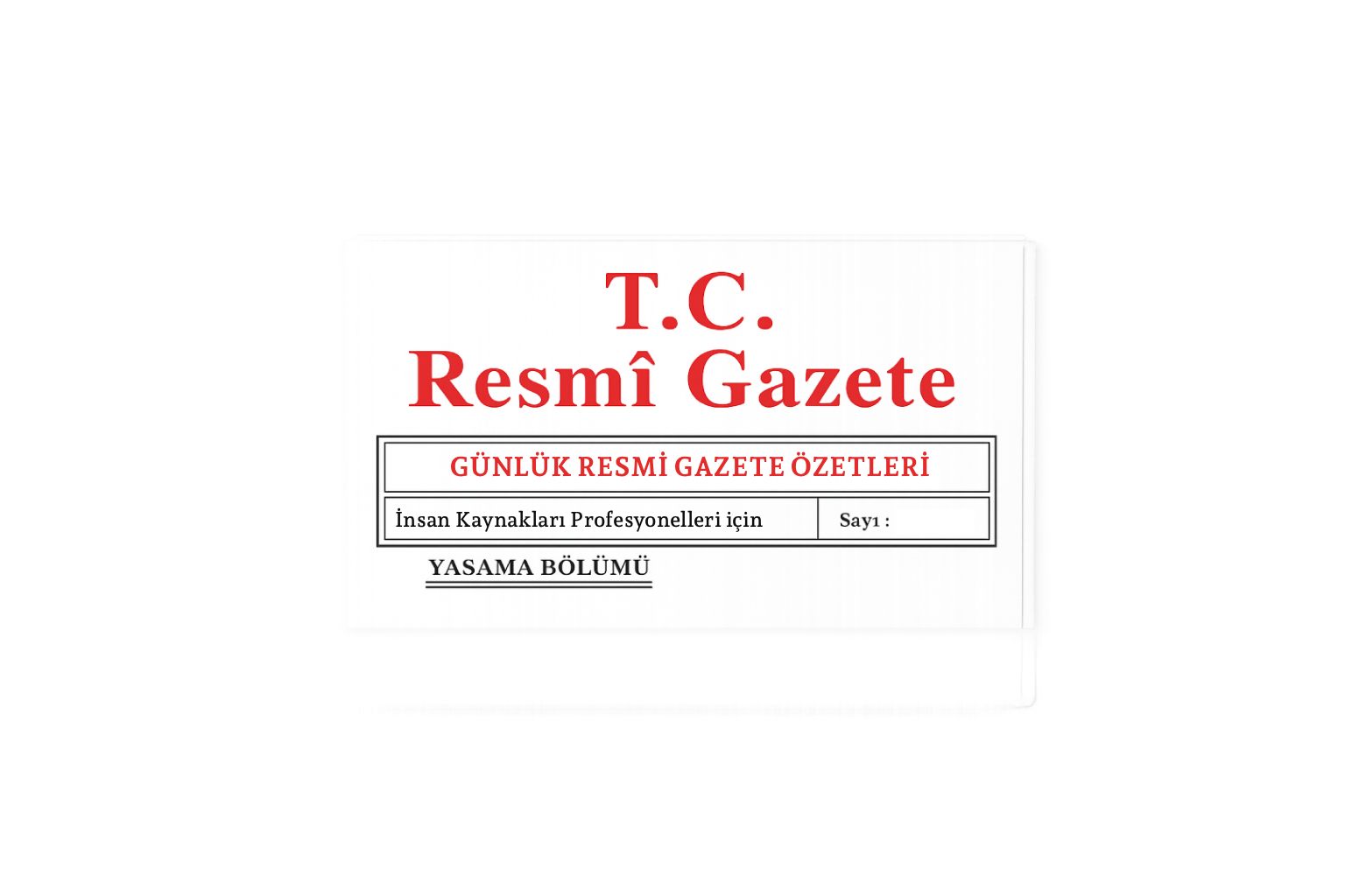 30.07.2026 Resmi Gazete Özeti