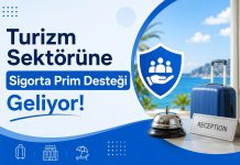 Turizm Sektörüne Sigorta Prim Desteği Geldi!